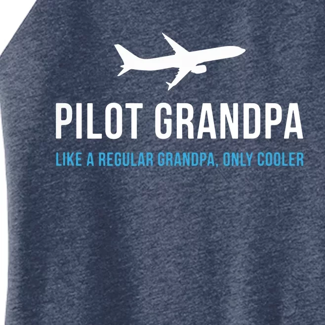 Pilot Grandpa Funny Cute Airplane Aviation Gift Women’s Perfect Tri Rocker Tank