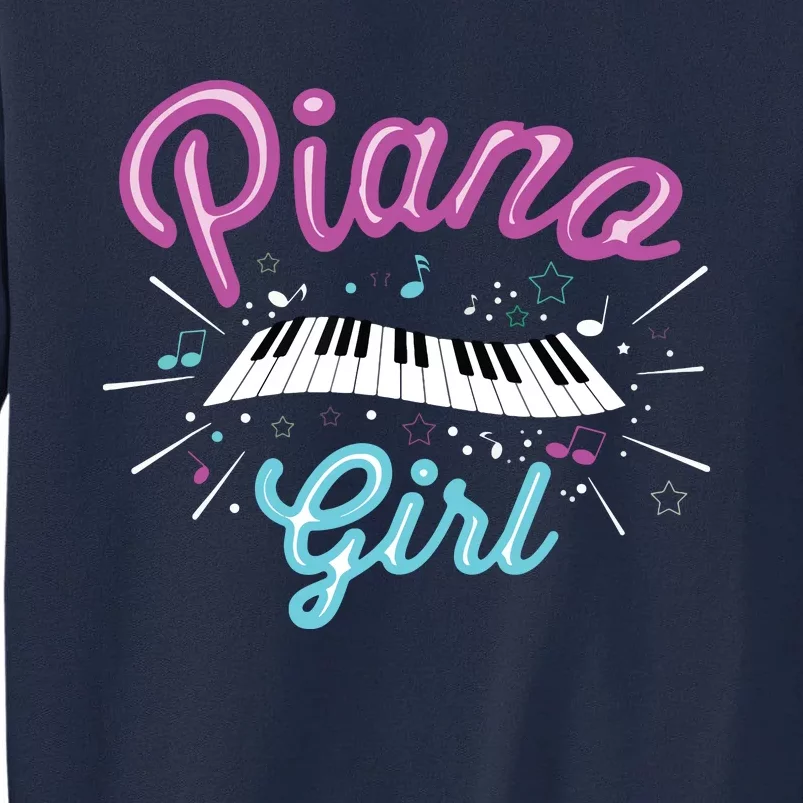 Piano Girl Funny Pianist Music Keyboardist Musician Outfit Tall Sweatshirt