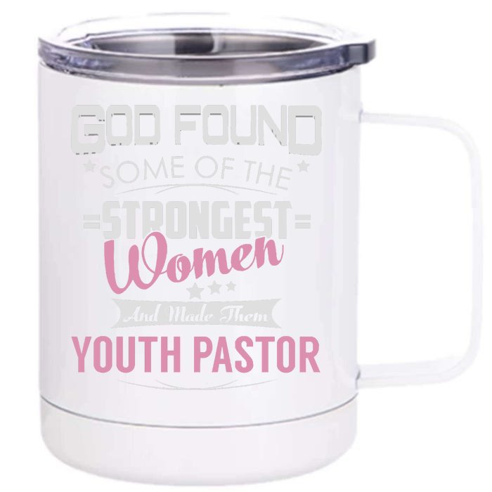 Pastor God Found Strongest Front & Back 12oz Stainless Steel Tumbler Cup