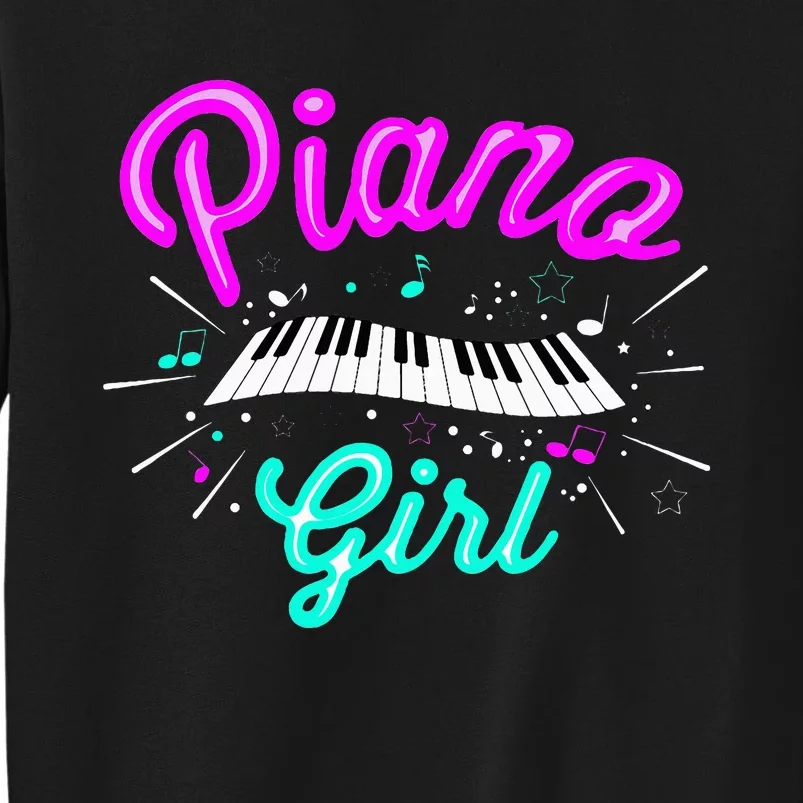 Piano Girl Funny Pianist Music Keyboardist Musician Outfit Tall Sweatshirt