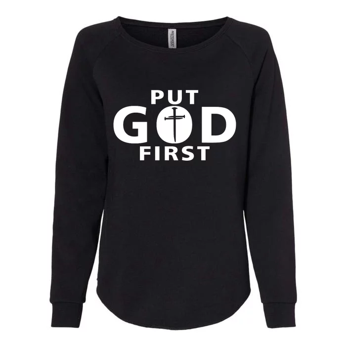 Put God First Christian 3 Nails Cross Catholic Jesus Christ Womens California Wash Sweatshirt