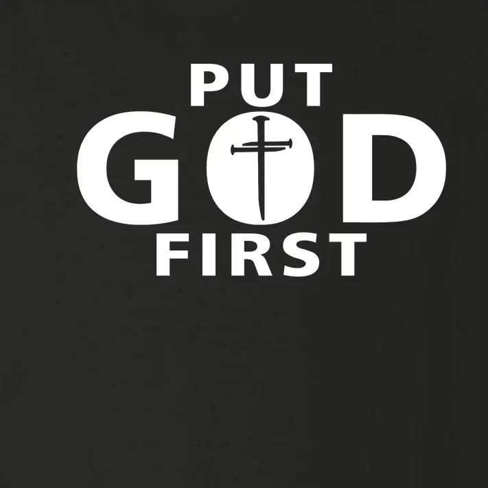 Put God First Christian 3 Nails Cross Catholic Jesus Christ Toddler Long Sleeve Shirt