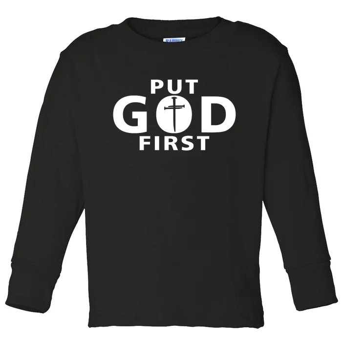 Put God First Christian 3 Nails Cross Catholic Jesus Christ Toddler Long Sleeve Shirt