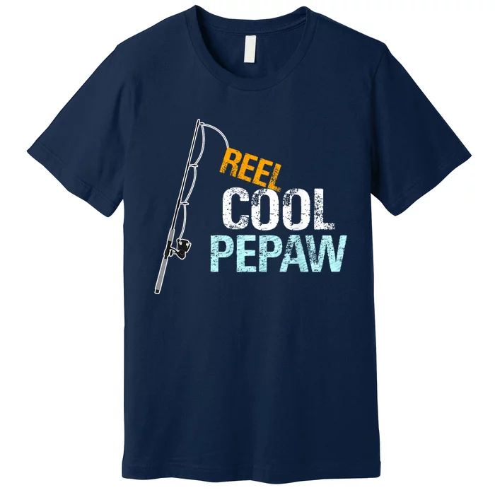 Pepaw Gift From Granddaughter Grandson Reel Cool Pepaw Premium T-Shirt