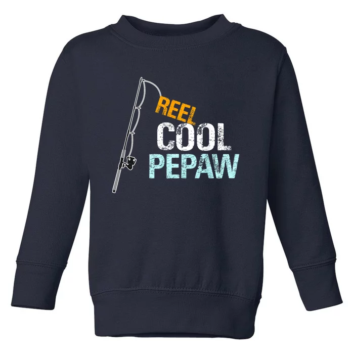 Pepaw Gift From Granddaughter Grandson Reel Cool Pepaw Toddler Sweatshirt