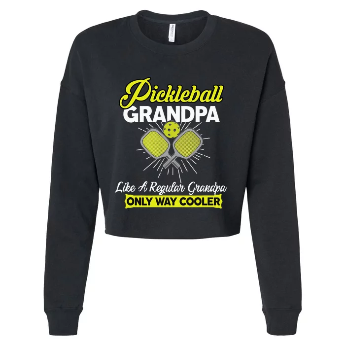 Pickleball Grandpa Funny Player Pickle Ball Cropped Pullover Crew