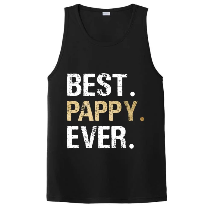 Pappy Gift From Granddaughter Grandson Best Pappy Ever Gift Performance Tank