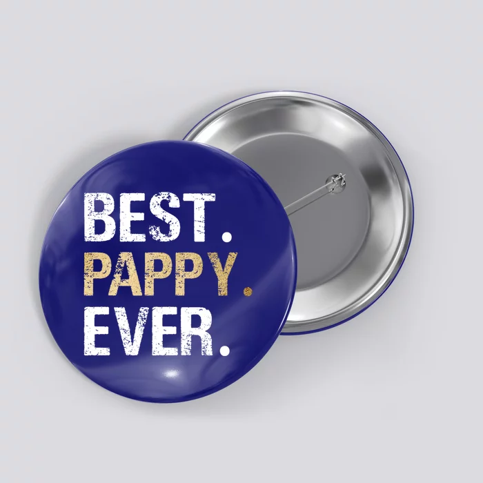 Pappy Gift From Granddaughter Grandson Best Pappy Ever Gift Button