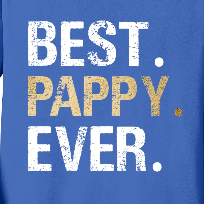 Pappy Gift From Granddaughter Grandson Best Pappy Ever Gift Kids Long Sleeve Shirt