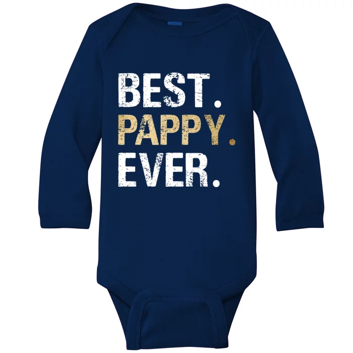 Pappy Gift From Granddaughter Grandson Best Pappy Ever Gift Baby Long Sleeve Bodysuit