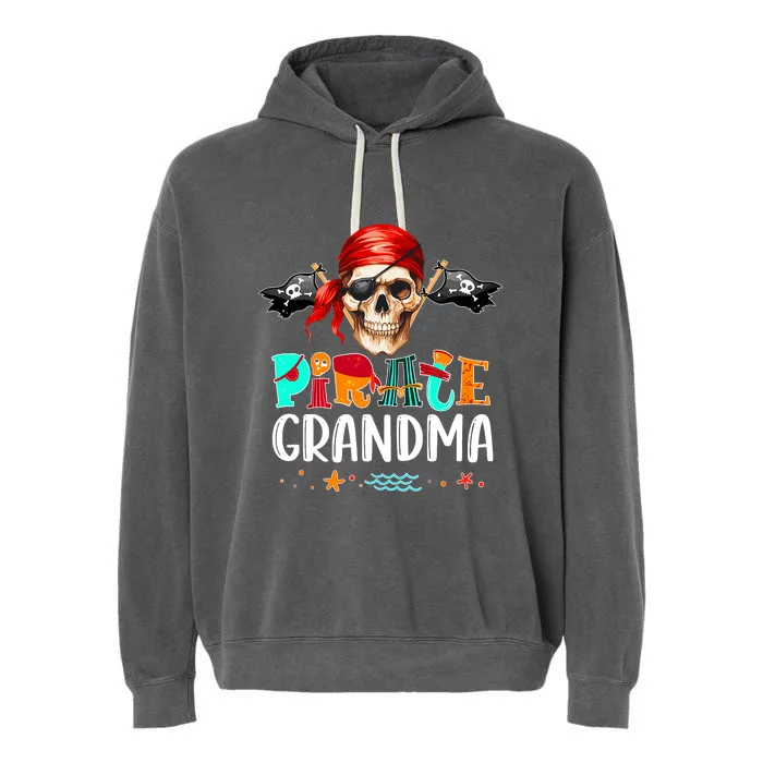 Pirate Grandma Funny Birthday Pirate Day Family Matching Garment-Dyed Fleece Hoodie