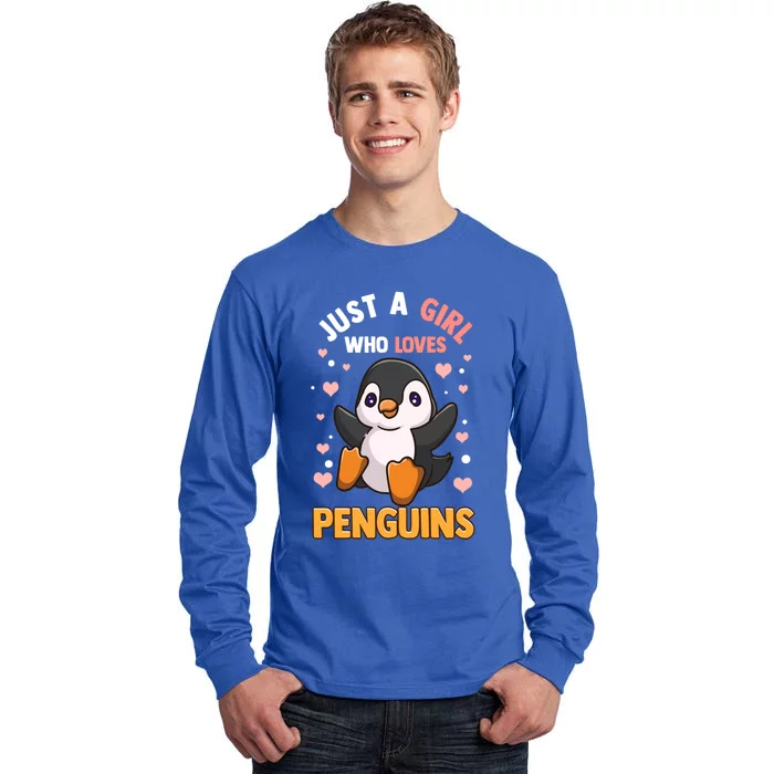 Penguin Gift For Girls Just A Girl Who Loves Penguins Gift Tall Long Sleeve T-Shirt