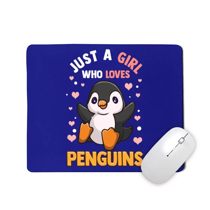 Penguin Gift For Girls Just A Girl Who Loves Penguins Gift Mousepad