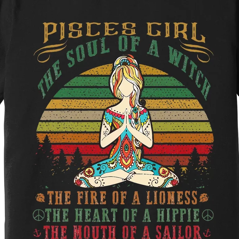 Pisces Girl For Yoga Black Women Birthday Gifts Premium T-Shirt