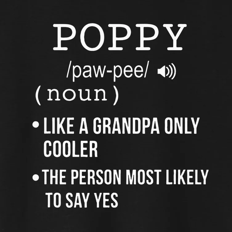 Poppy Gift from Grand Fathers Day Poppy Definition Women's Crop Top Tee