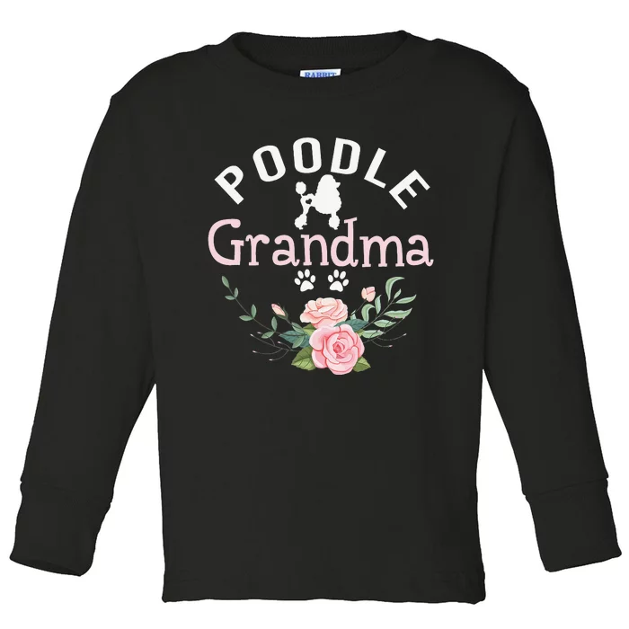 Poodle Grandma Gifts Wo Mom Poodle Dog Lover Christmas Toddler Long Sleeve Shirt