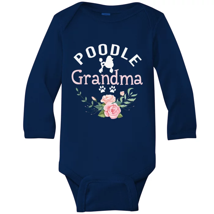 Poodle Grandma Gifts Funny Mom Poodle Dog Lover Christmas Baby Long Sleeve Bodysuit