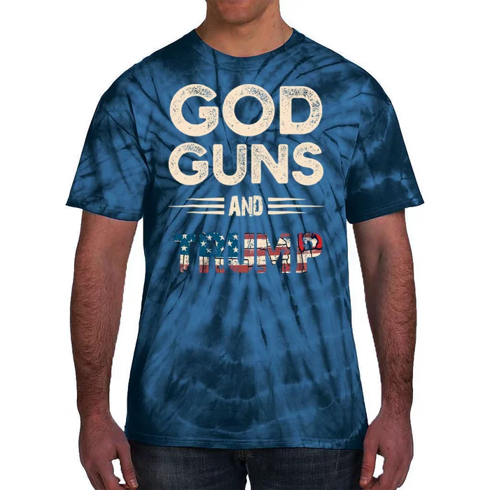 Pro God Guns And Trump Gift Tie-Dye T-Shirt