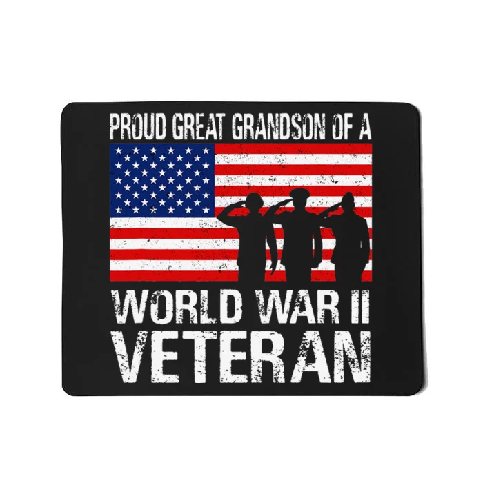 Proud Great Grandson of a WW II Veteran Family Matching Vet Mousepad