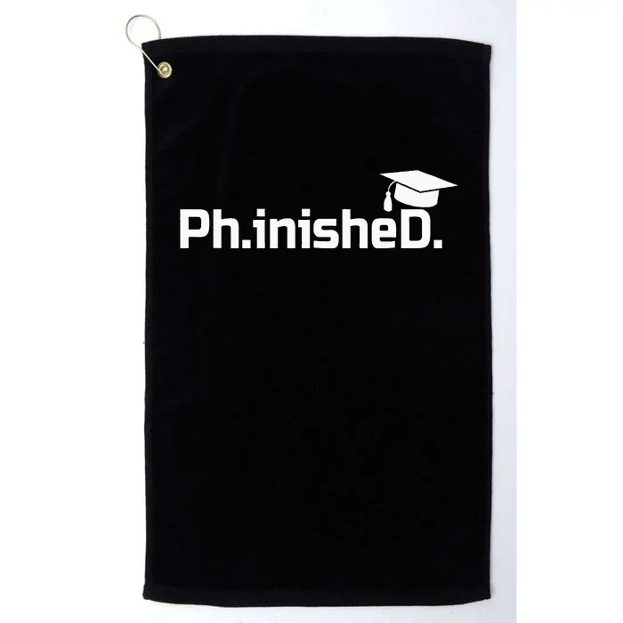 PhD Graduation Gift Phinished Platinum Collection Golf Towel