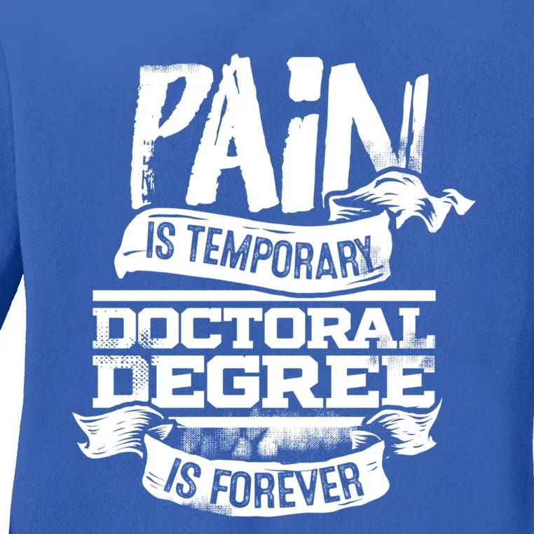 Phd Graduate Gift Idea Funny Doctoral Degree Gift Ladies Long Sleeve Shirt