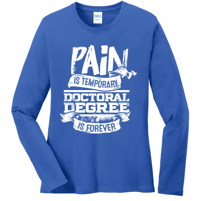 Phd Graduate Gift Idea Funny Doctoral Degree Gift Ladies Long Sleeve Shirt