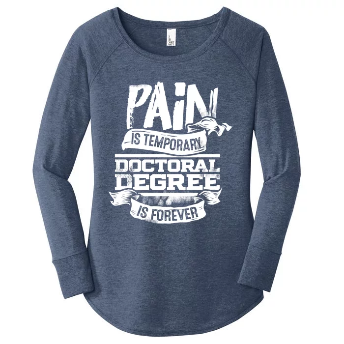 Phd Graduate Gift Idea Funny Doctoral Degree Gift Women's Perfect Tri Tunic Long Sleeve Shirt