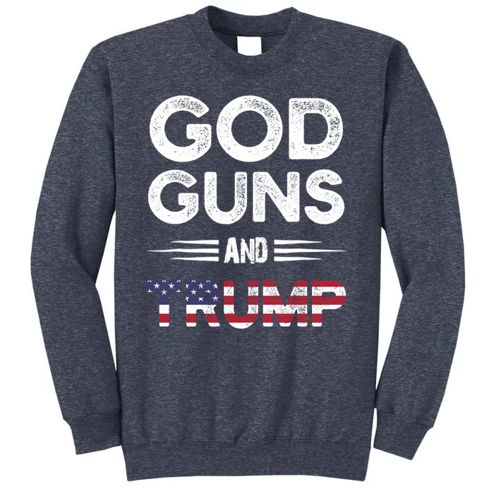 Pro God Guns And Trump Gift Sweatshirt