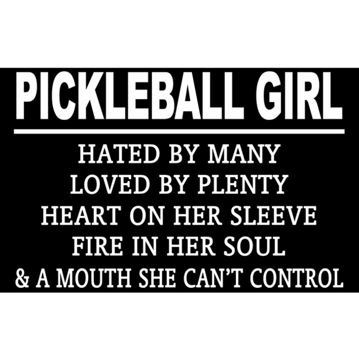 PICKLEBALL GIRL HATED BY MANY Bumper Sticker