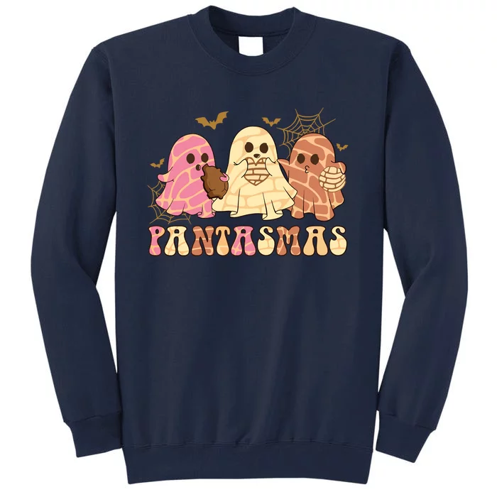 Pantasmas Ghost Halloween Pan Dulce Mexican Pan Tasmas Tall Sweatshirt