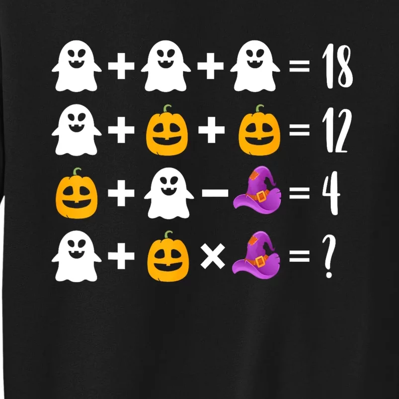 Pumpkin Ghost Halloween Order Operations Quiz Math Teacher Tall Sweatshirt