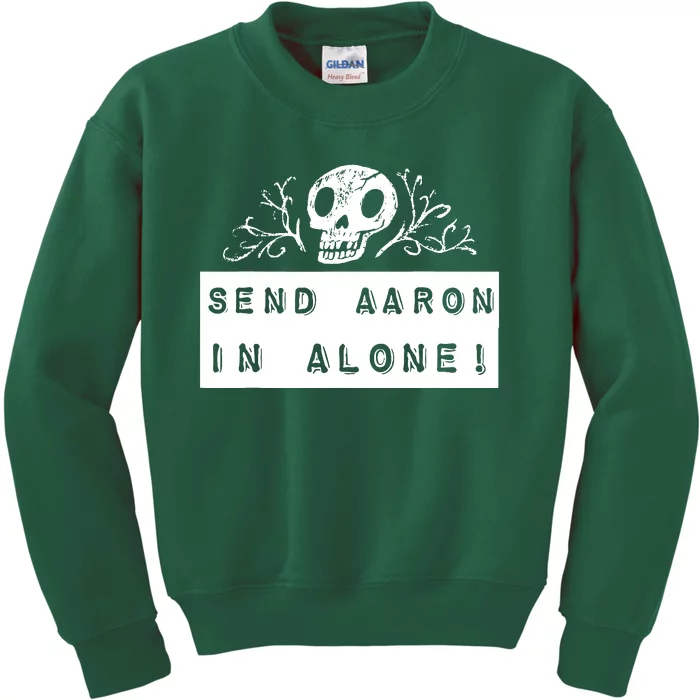 Paranormal Ghost Hunting Send Aaron In Alone Halloween Kids Sweatshirt