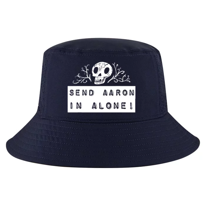 Paranormal Ghost Hunting Send Aaron In Alone Halloween Cool Comfort Performance Bucket Hat