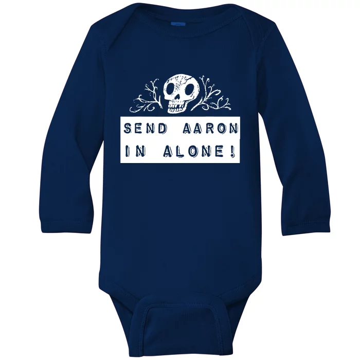 Paranormal Ghost Hunting Send Aaron In Alone Halloween Baby Long Sleeve Bodysuit