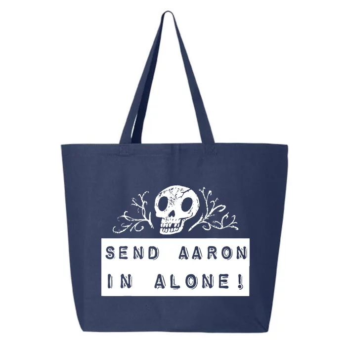 Paranormal Ghost Hunting Send Aaron In Alone Halloween 25L Jumbo Tote