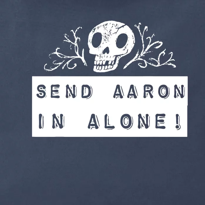 Paranormal Ghost Hunting Send Aaron In Alone Halloween Zip Tote Bag