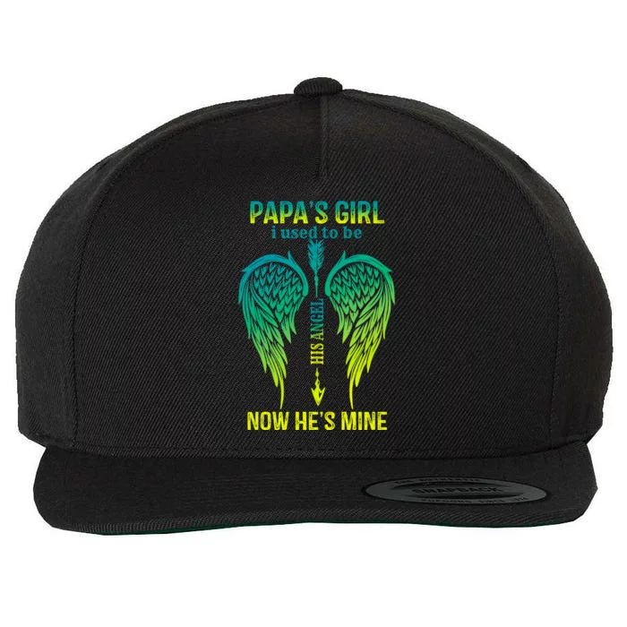 Papa's Girl I Used To Be His Angel Now He's Mine Funny Gift Wool Snapback Cap