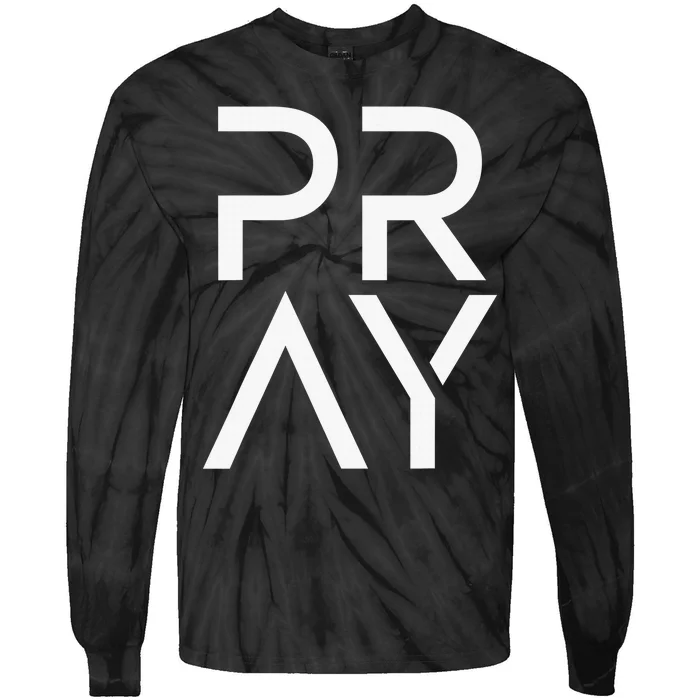 Pray God Jesus Christ Faith for Prayer Warrior Christian Tie-Dye Long Sleeve Shirt