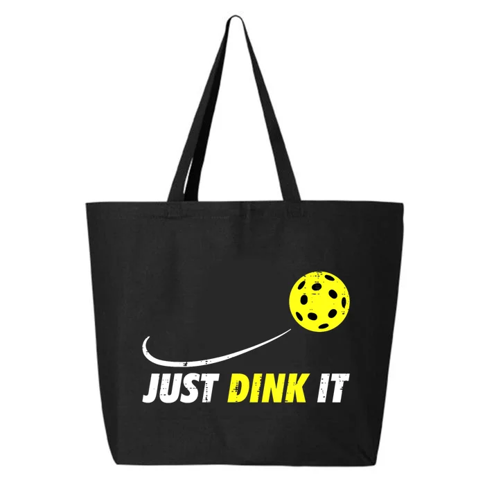 Pickleball Games Just Dink It Funny Pickle Ball Gift 25L Jumbo Tote