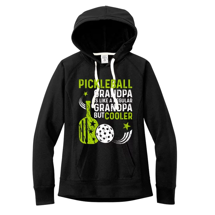 Pickleball Grandpa Like A Regular But Cooler Fathers Day Gift Women's Fleece Hoodie