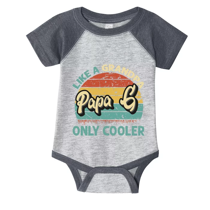 Papa G Like A Grandpa Only Cooler Vintage Dad Fathers Day Infant Baby Jersey Bodysuit