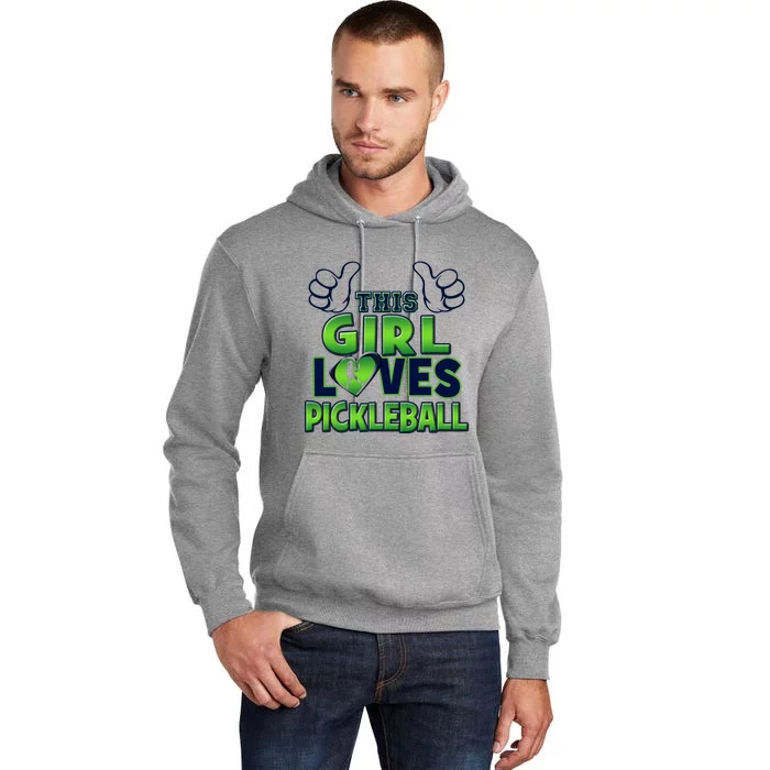 Pickleball Girl Love Tall Hoodie