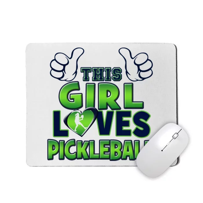 Pickleball Girl Love Mousepad