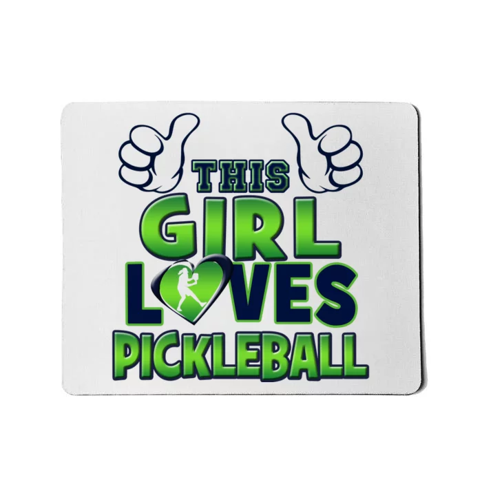 Pickleball Girl Love Mousepad