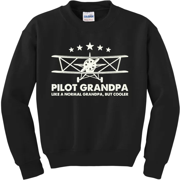 Pilot Grandpa Like A Normal Grandpa But Cooler Kids Sweatshirt