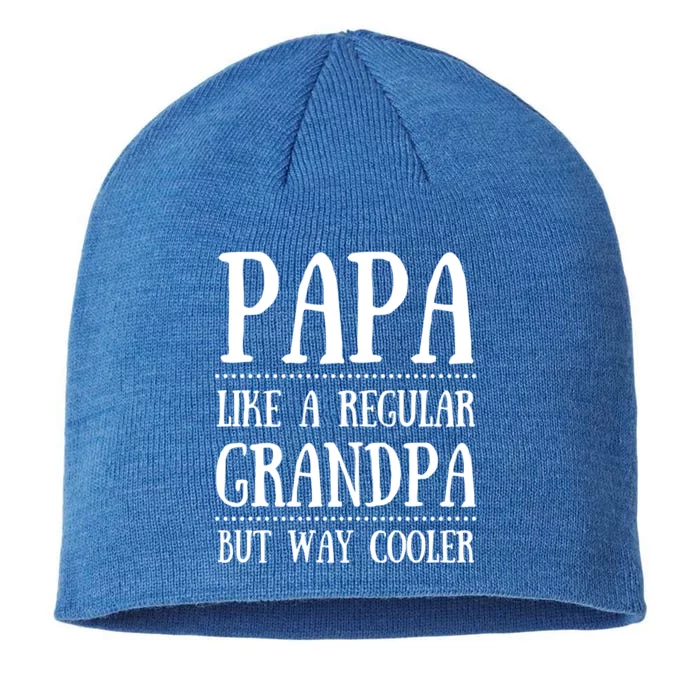 Papa Gift Like A Regular Grandpa But Way Cooler Gift Granddad Gift 8 1/2in Sustainable Knit Beanie