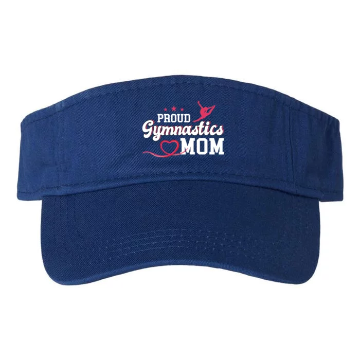 Proud Gymnastics Mom Gymnast Mother Mama Parents Gift Cute Gift Valucap Bio-Washed Visor