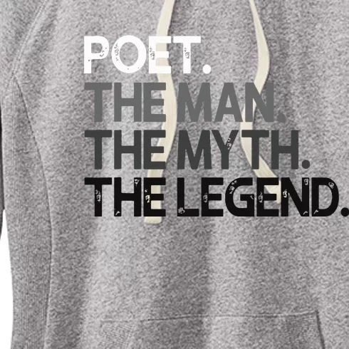 Poet Gift Man Myth The Legend Women's Fleece Hoodie