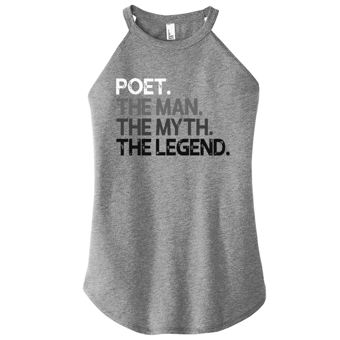 Poet Gift Man Myth The Legend Women’s Perfect Tri Rocker Tank