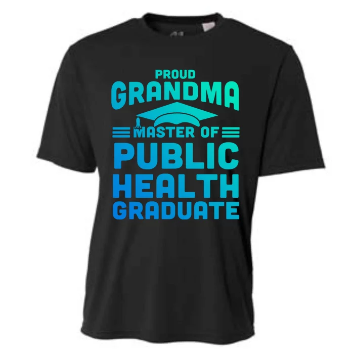 Proud Grandma Master Of Public Health Senior Mph Grad Gift Cooling Performance Crew T-Shirt